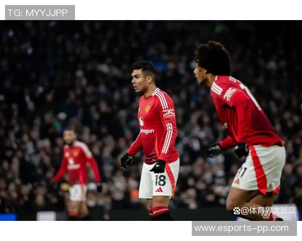 曼联续约卡塞米罗需谨慎考虑年纪因素尽管他表现出色 曼联续约卡塞米罗需谨慎考虑年纪因素尽管他表现出色